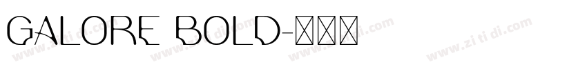 Galore Bold字体转换
